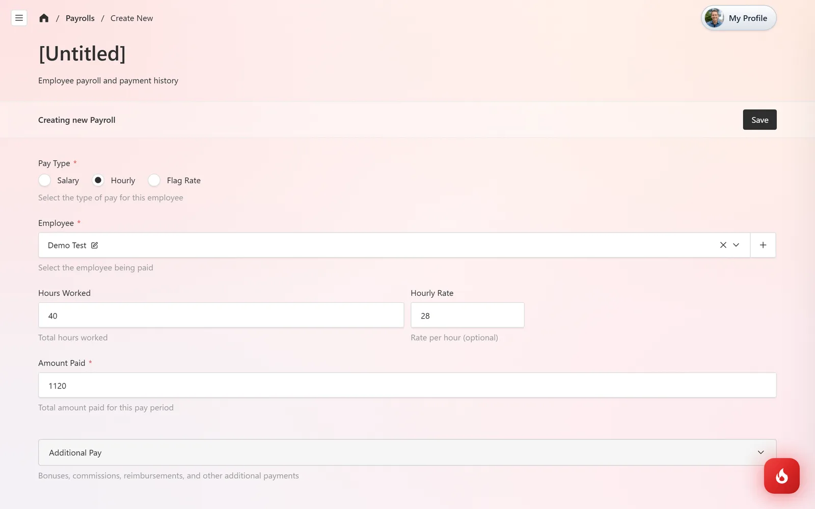 A new payroll entry with Pay Type set to Hourly, the Employee, Hours Worked 40, Hourly Rate 28, Amount Paid 1120, pay period dates, Pay Date, and Payment Method